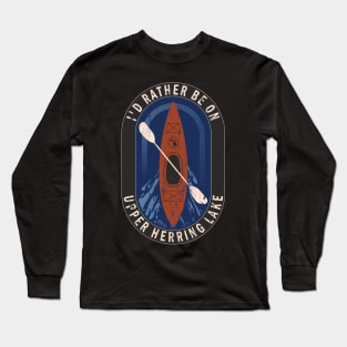 Id Rather Be Kayaking On Upper Herring Lake in MI Long Sleeve T-Shirt